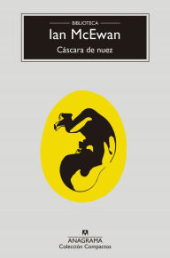 Title: Cáscara de nuez (Nutshell), Author: Ian McEwan