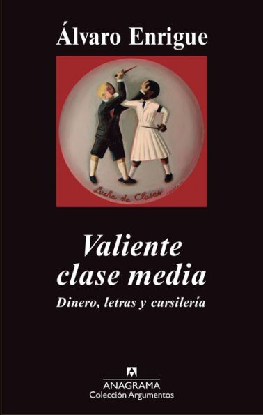 Valiente clase media