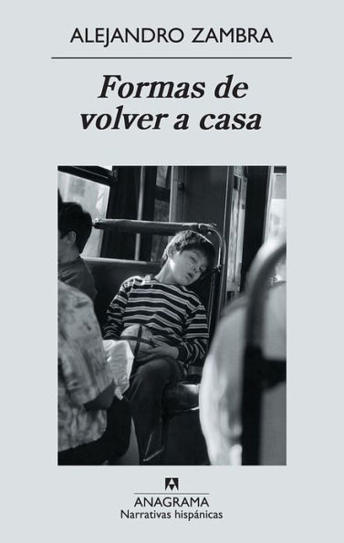 Formas de volver a casa (Ways of Going Home)