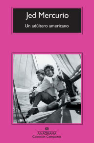 Title: Un adultero americano, Author: Jed Mercurio