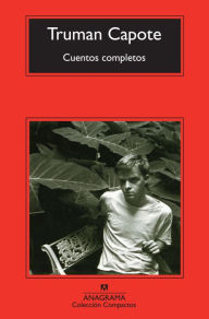 Title: Cuentos completos, Author: Truman Capote