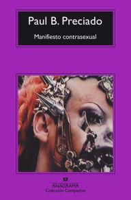 Title: Manifiesto contrasexual, Author: Paul Preciado