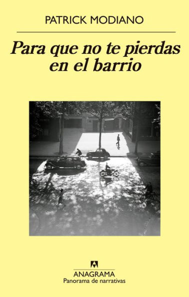 Para que no te pierdas en el barrio / So You Don't Get Lost in the Neighborhood