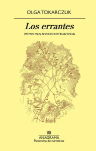 Title: Los errantes, Author: Olga Tokarczuk