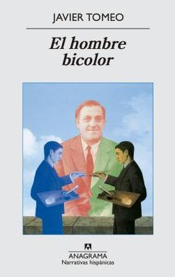 El Hombre bicolor