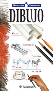 Title: Manuales Parramón: Dibujo, Author: Equipo Parramón Paidotribo