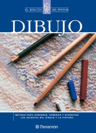 Title: Dibujo: Método para aprender, dominar y disfrutar los secretos del dibujo y la pintura, Author: Equipo Parramón Paidotribo