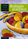 Cuaderno del artista. Bodegón al acrílico