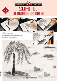 Title: Ejercicios Parramón. Sumi-e: la aguada japonesa, Author: Equipo Parramón Paidotribo