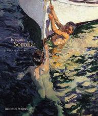 Title: Joaquin Sorolla, Author: Blanca Pons-Sorolla