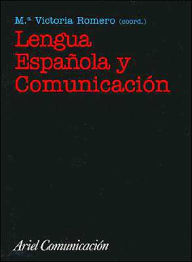 Title: Lengua Espa~Nola Y Comunicacion, Author: Maria Victoria Romero
