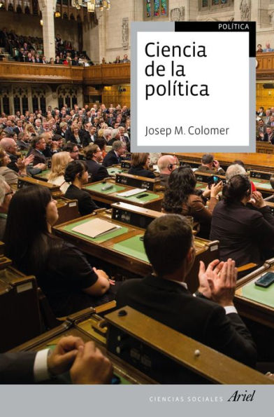 Ciencia de la política: 2ª edición revisada y actualizada