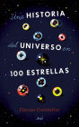 Una historia del universo en 100 estrellas