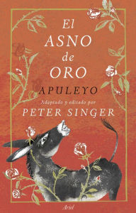 Title: El asno de oro, Author: Peter Singer