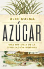 Azúcar: Una historia de la civilización humana