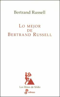 Lo Mejor de Bertrand Russell