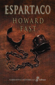 Title: Espartaco, Author: Howard Fast