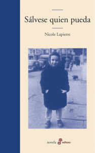 Title: Sálvese quien pueda, Author: Nicole Lapierre