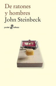 Title: De ratones y hombres, Author: John Steinbeck