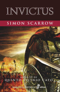 Title: Invictus, Author: Simon Scarrow