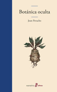 Title: Botánica oculta, Author: Joan Perucho