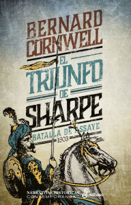 Title: El triunfo de Sharpe, Author: Bernard Cornwell