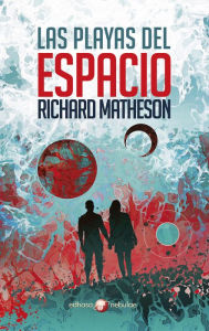 Title: Las playas del espacio, Author: Richard Matheson