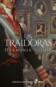 Title: Las traidoras, Author: Herminia Luque