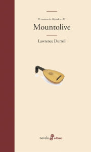 Title: Mountolive, Author: Lawrence Durrell