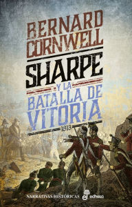 Title: Sharpe y la batalla de Vitoria, Author: Bernard Cornwell