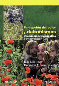 Title: Percepción del color y daltonismos, Author: Julio Lillo Jover