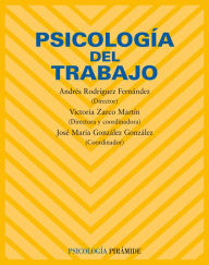 Title: Psicología del trabajo, Author: Andrés Rodríguez Fernández