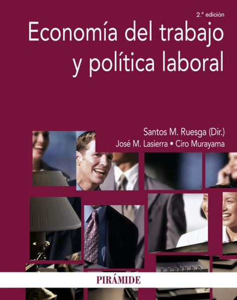 Economía del trabajo y política laboral