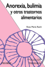 Title: Anorexia, bulimia y otros trastornos alimentarios, Author: 