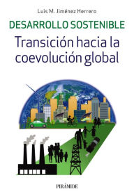 Title: Desarrollo sostenible, Author: Luis M. Jiménez Herrero
