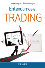 Title: Entendamos el trading, Author: José Basagoiti Fernández-Rañada