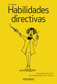 Title: Habilidades directivas, Author: Julio García del Junco