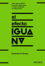 El efecto iguana: ¡Descubre cómo las empresas innovadoras se diferencian y sal de la inercia!