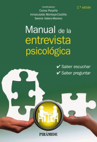 Title: Manual de la entrevista psicológica: Saber escuchar, saber preguntar, Author: Conxa Perpiñá