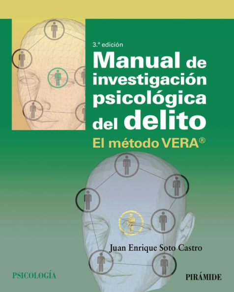 Manual de investigación psicológica del delito: El método VERA®