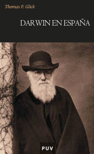 Title: Darwin en España, Author: Thomas G. Glick
