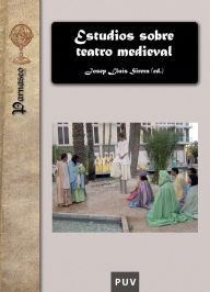 Title: Estudios sobre teatro medieval, Author: Varios autores