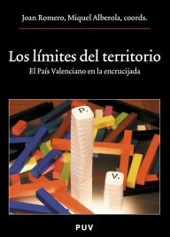 Title: Los límites del territorio: El País Valenciano en la encrucijada, Author: AAVV