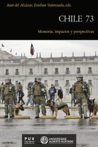 Title: Chile 73: Memoria, impactos y perspectivas, Author: AAVV