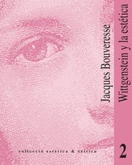 Title: Wittgenstein y la estética, Author: Jacques Bouveresse