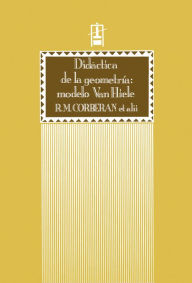 Title: Didáctica de la geometría: el modelo Van Hiele, Author: Rosa María Corberán Salvador