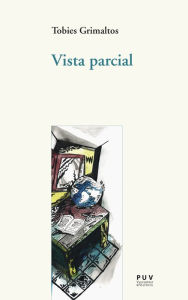 Title: Vista parcial, Author: Tobies Grimaltos