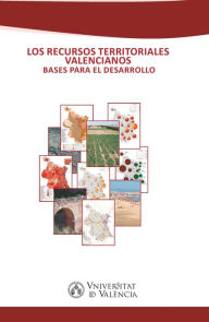 Title: Los recursos territoriales valencianos: Bases para el desarrollo, Author: AAVV