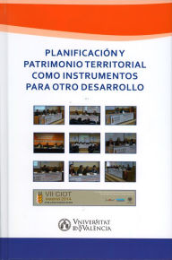 Title: Planificación y patrimonio territorial como instrumentos para otro desarrollo, Author: AAVV