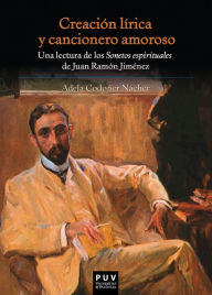 Title: Creación lírica y cancionero amoroso: Una lectura de los 